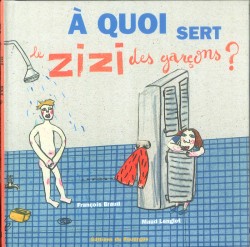 À quoi sert le zizi表紙